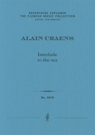 Interlude to the Sea for oboe, bassoon and piano (first print) The Flemish Music Collection Set Score & Parts