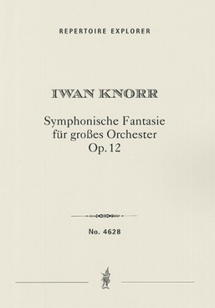 Symphonic Fantasy for Large Orchestra Op. 12 Orchestra