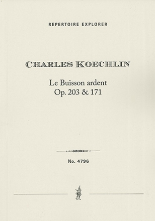 Le Buisson ardent (The Burning Bush), Pome symphonique op. 203 & 171 Orchestra