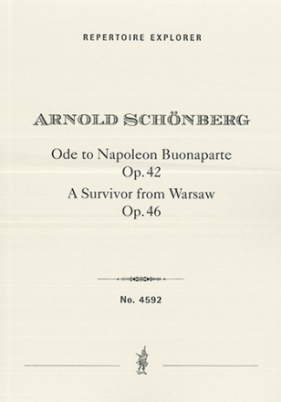 Ode to Napoleon Op. 42 and A Survivor from Warsaw Op. 46 Choir/Voice & Orchestra