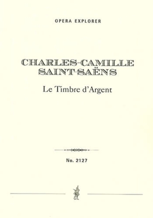 Le Timbre d'Argent (full opera score with French and German libretto) Opera