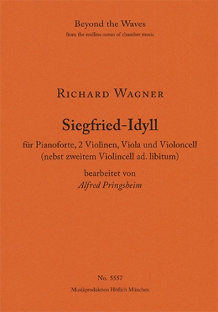 Siegfried Idyll for piano, 2 violins, viola and 2 violoncellos (Set piano score & 5 parts) Strings with piano Set Score & Parts