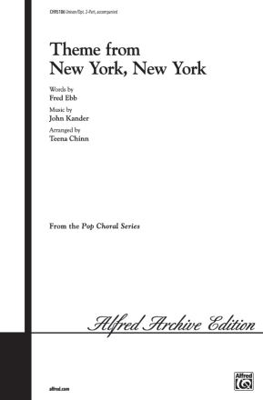 New York, New York, Theme from (uni/2pt) 2-Part, Unison and Equal Voice