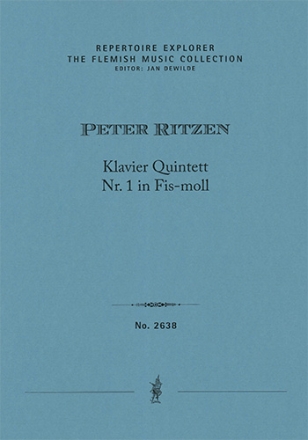 Piano Quintet No. 1 in F sharp minor (Piano performance score & parts / first print) The Flemish Music Collection Piano performance score & parts