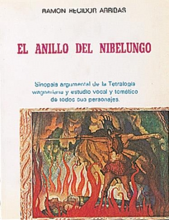 Ramn Regidor Arribas, El Anillo del Nibelungo Gesang Buch