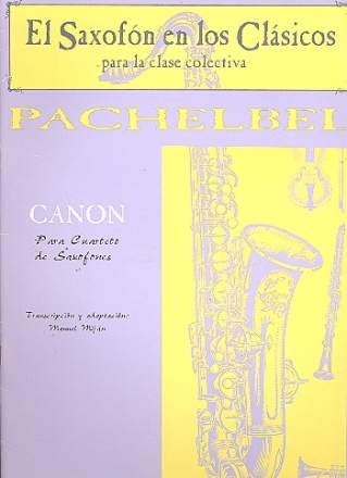 Canon para 4 saxofones (AAAB) Partitur und Stimmen