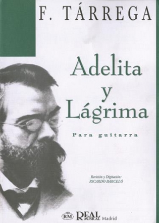 Adelita y Lgrima para guitarra