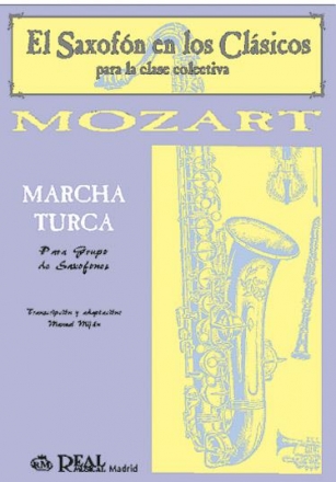 Wolfgang Amadeus Mozart, Marcha Turca para Grupo de Saxofones Saxophone Buch