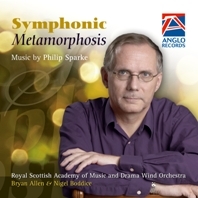 Philip Sparke, Symphonic Metamorphosis Concert Band/Harmonie CD