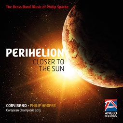 Philip Sparke, Perihelion: Closer to the Sun Brass Band CD