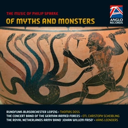 Philip Sparke, Of Myths and Monsters Concert Band/Harmonie CD