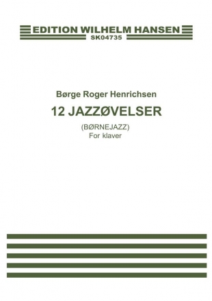 Roger Borge Henrichsen, 12 Jazzetuder (Brnejazz)  Buch