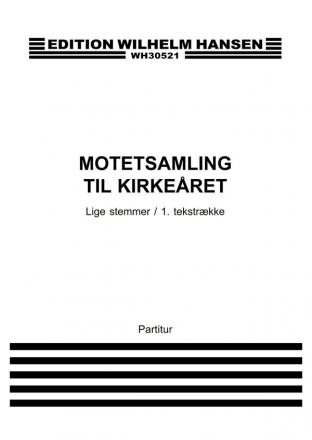 Bent Fabricius-Bjerre, Motetsamling Til Kirkearet Chor Klavierauszug