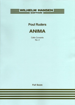 Poul Ruders, Anima - Cello Concerto No.2 Cello and Orchestra Partitur