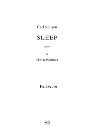 Carl Nielsen, Sleep Soprano and Bass Voice, Mixed Choir [SATB] and Orchestra Klavierauszug