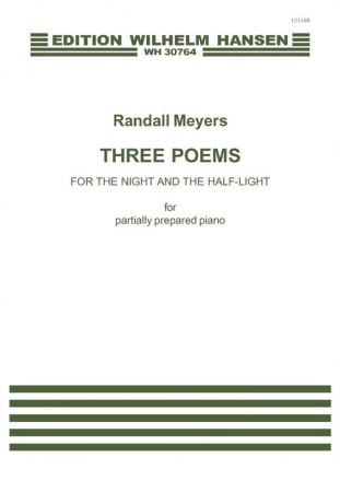 Randall Meyers, Three Poems - For The Night and The Half-Light Klavier Buch