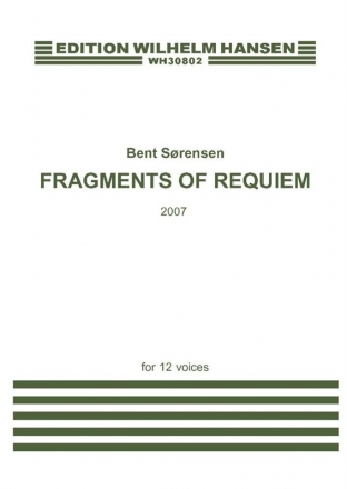 Bent Srensen, Fragments Of Requiem SATB Klavierauszug