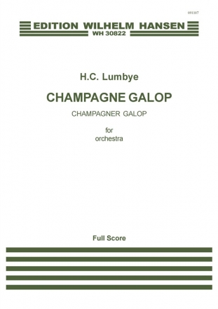 Hans Christian Lumbye, Champagne Galop Orchestra Partitur