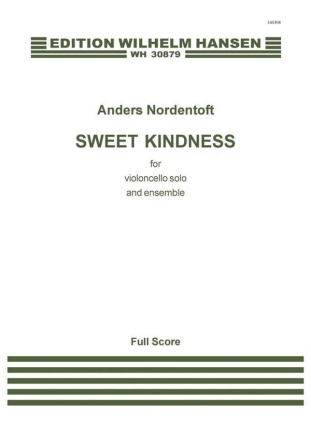 Anders Nordentoft, Sweet Kindness Orchestra Score