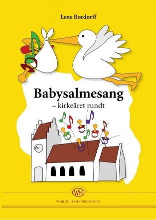 Babysalmesang - Kirkearet Rundt Songbook melodyline, lyrics and chords