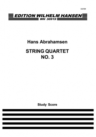 Hans Abrahamsen, String Quartet No.3 Streichquartett Partitur