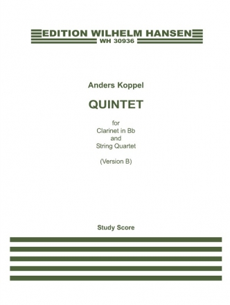 Quintet (Version B) for clarinet in Bb (or alto sax in Eb) and string quartet score