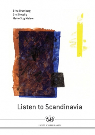 Brita Bremberg_Gro Shetelig, Listen To Scandinavia  Buch + CD