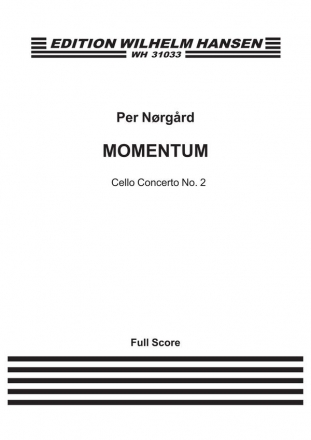 Per Nrgrd, Momentum - Cello Concerto No. 2 Cello and Orchestra Partitur