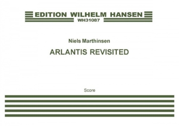 Niels Marthinsen, Atlantis Revisited Streichquartett Partitur