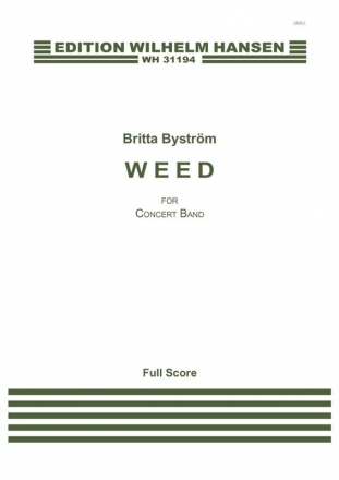 Britta Bystrm, Weed Concert Band Partitur