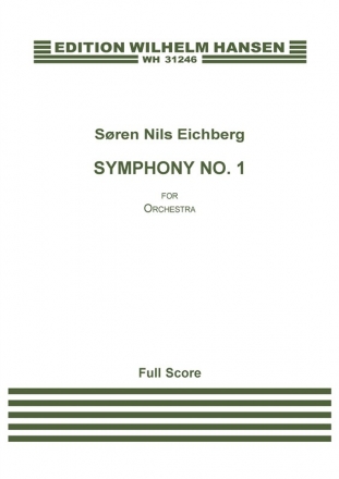 Sren Nils Eichberg, Symphony No. 1 Orchestra Partitur