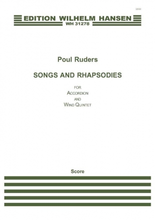 Poul Ruders, Songs and Rhapsodies Accordion and Wind Quintet Partitur