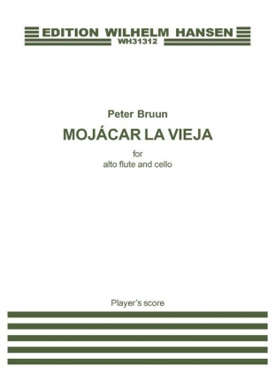 Peter Bruun, Mojcar La Vieja Alto Flute and Cello Partitur + Stimmen