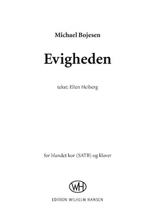 Evigheden fr gem Chor und Klavier Klavierauszug