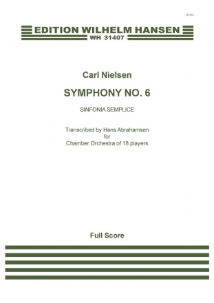 Carl Nielsen, Symphony No.6 'Sinfonia Semplice' Orchestra Partitur