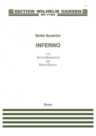 Britta Bystrm, Inferno Brass Quintet and Narration Partitur