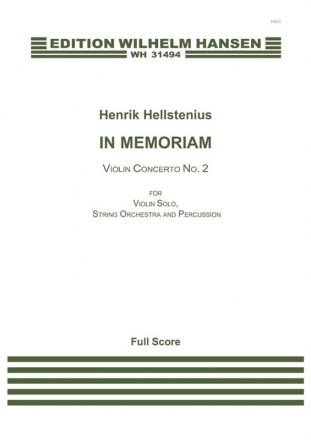 Henrik Hellstenius, In Memoriam, Violin Concerto No. 2 Violin and String Orchestra Partitur