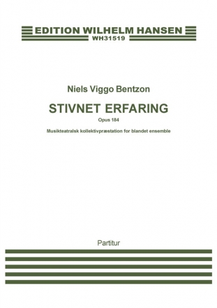 Niels Viggo Bentzon, Stivnet Erfaring, Op.184 Ensemble Partitur