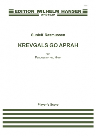 Sunleif Rasmussen, Krevgals Go Aprah Harp and Percussion Partitur + Stimmen