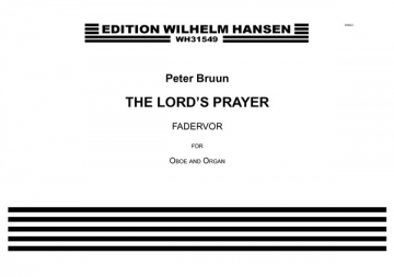 Peter Bruun, The Lord's Prayer / Fadervor Oboe and Organ Partitur