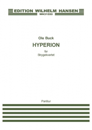 Ole Buck, Hyperion Streichquartett Partitur