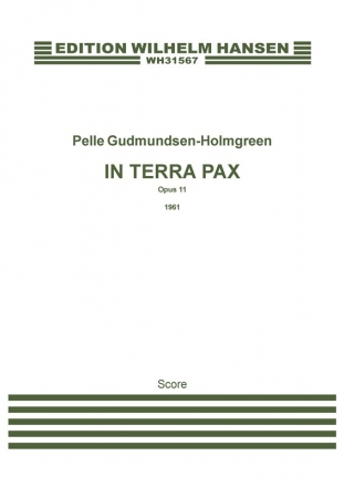 Pelle Gudmundsen-Holmgreen, In Terra Pax Op.11 Clarinet, Percussion and Piano Partitur