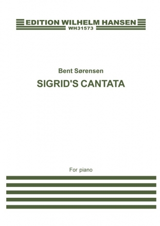 Bent Srensen, Sigrid's Cantata Klavier Buch