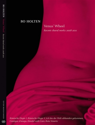 Bo Holten, Venus' Wheel SATB Klavierauszug