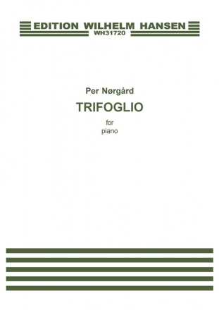 Per Nrgrd, Trifoglio Op. 7 Klavier Buch