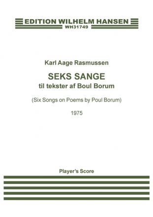 Karl Aage Rasmussen, Seks Sange - Six Songs Chamber Ensemble Partitur