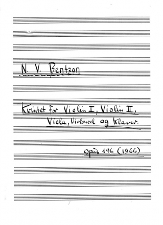 Niels Viggo Bentzon, Kvintet For Violin I, Violin II, Viola, Violoncel 2 Violins, Viola, Cello and Piano Partitur