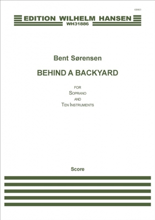 Bent Srensen, Behind A Backyard Soprano Voice and Chamber Ensemble Partitur