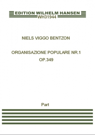 Niels Viggo Bentzon, Organisazione Populare Nr.1 Op. 349 Orgel Stimmen-Set