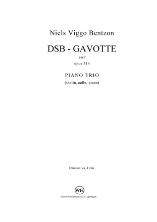 Niels Viggo Bentzon, DSB-Gavotte For Piano Trio Op. 514 Violine, Cello und Klavier Partitur